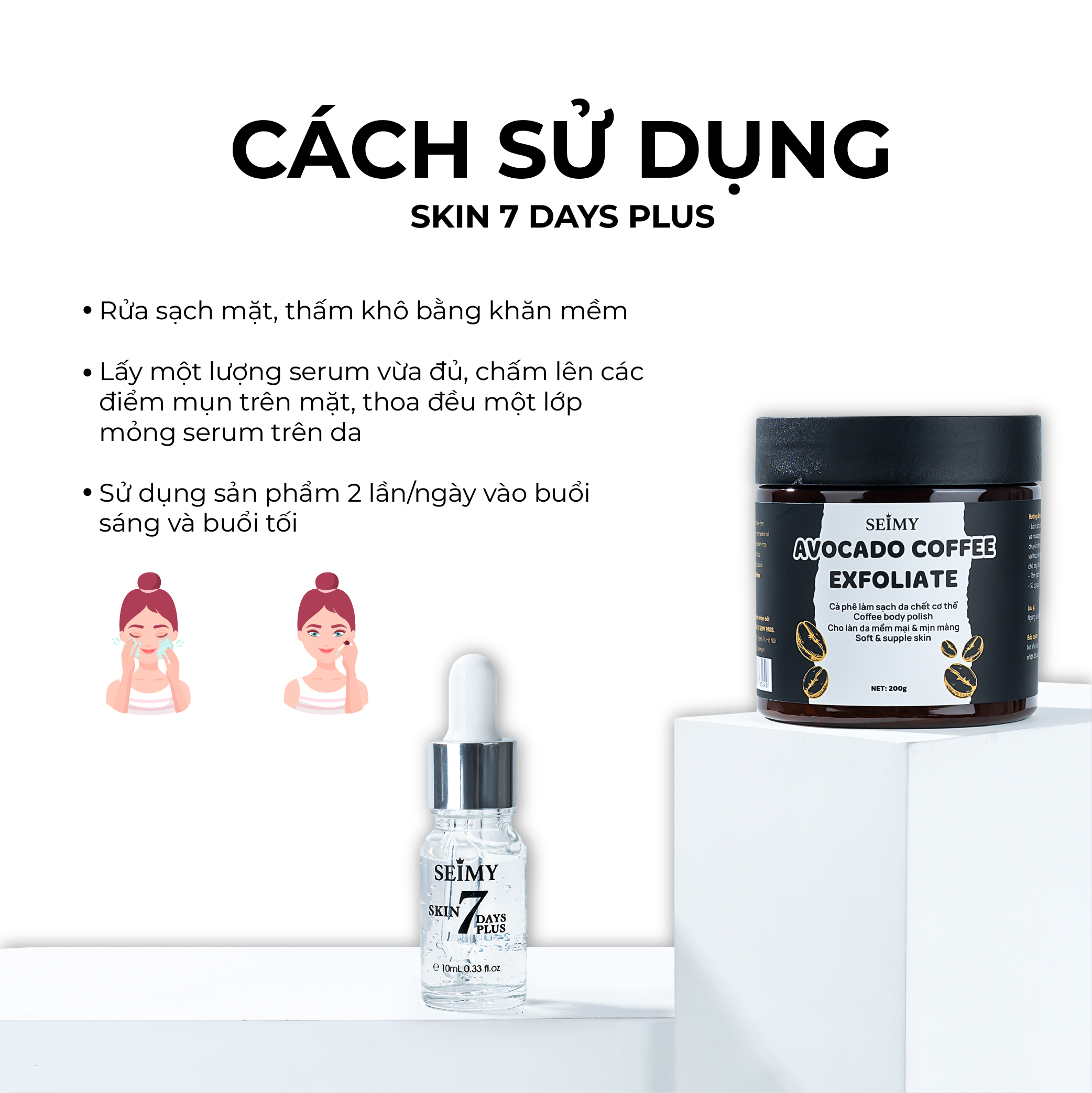 COMBO SERUM HỖ TRỢ GIẢM MỤN SKIN 7DAYS PLUS VÀ TẨY TẾ BÀO CHẾT CÀ PHÊ BODY SEIMY-hình-ảnh-3