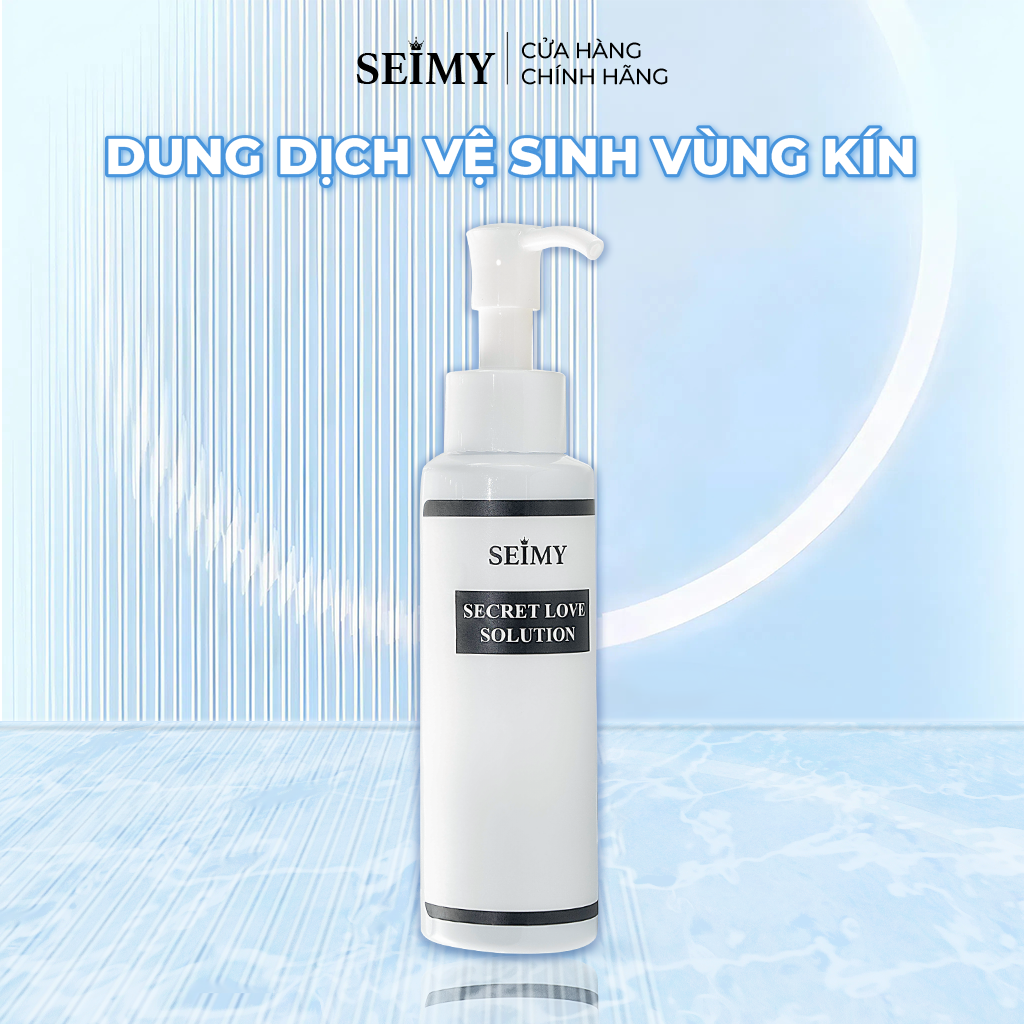 DUNG DỊCH VỆ SINH VÙNG KÍN SEIMY - SECRET LOVE SOLUTION